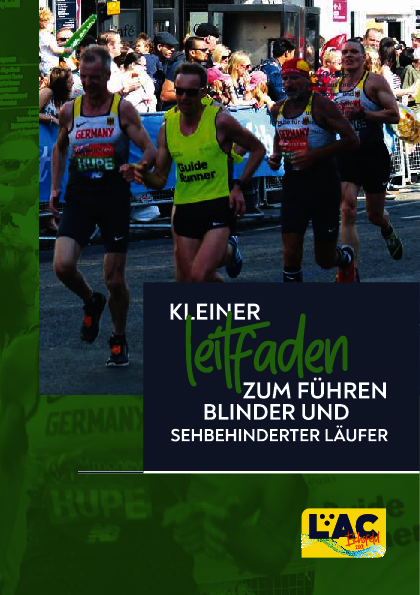 Kleiner Leitfaden zum führen blinder und sehbehinderter Läufer